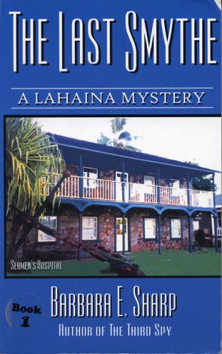 A Lahaina Mystery #1: The Last Smythe