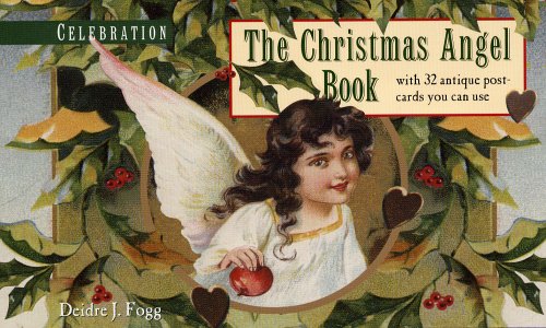 9780971437296: Celebration: The Christmas Angel Book