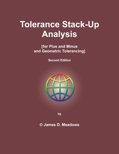 Tolerance Stack-Up Analysis (9780971440142) by James D. Meadows
