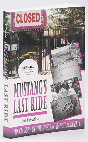Stock image for Mustang's last ride: The closure of the Mustang Ranch bordello for sale by HPB-Red