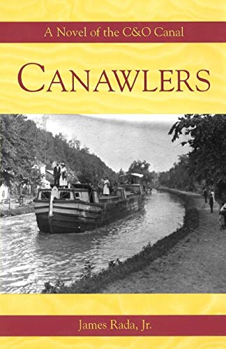 9780971459908: Canawlers: A Novel of the C&O Canal: 1