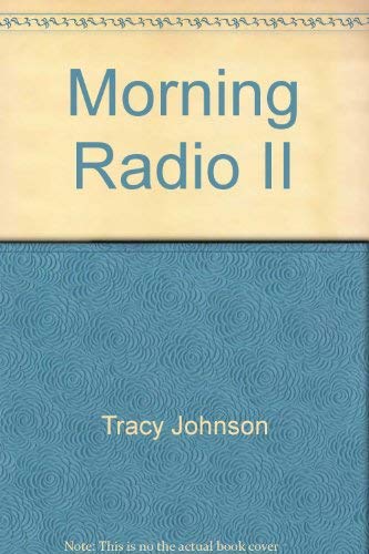 Beispielbild fr Morning Radio II zum Verkauf von WorldofBooks