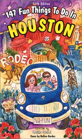 Beispielbild fr 147 Fun Things to do in Houston (5th Edition) zum Verkauf von HPB-Diamond