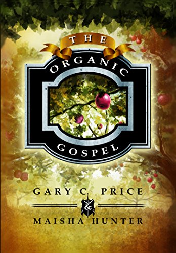 Stock image for The Organic Gospel for sale by SecondSale