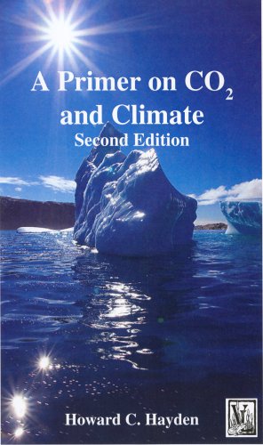 Beispielbild fr A Primer on CO2 and Climate, 2nd Edition zum Verkauf von Wonder Book