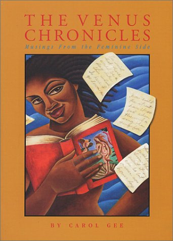 The Venus Chronicles: Musings from The Feminine Side