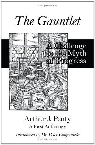 Imagen de archivo de Gauntlet: A Challenge to the Myth of Progress a la venta por WorldofBooks