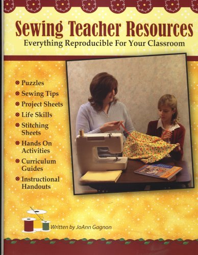 9780971494459: Sewing Teacher Resources, Everything Reproducible For Your [Paperback] by JoA...