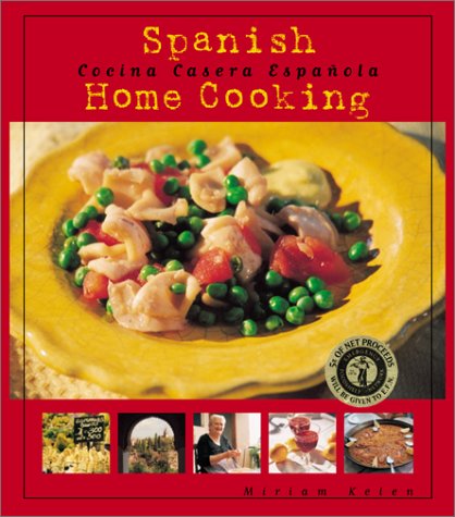 Beispielbild fr Spanish Home Cooking/Cocina Casera Espanola zum Verkauf von Wonder Book