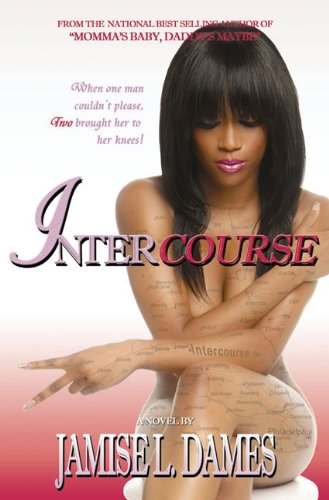 Intercourse (9780971515819) by Dames, Jamise L.