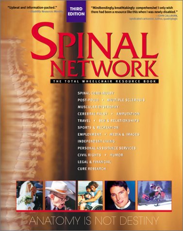 9780971522305: Title: Spinal Network The Total Wheelchair Resource Book