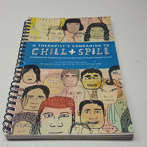 Beispielbild fr A Therapist's Companion to Chill + Spill zum Verkauf von ThriftBooks-Dallas