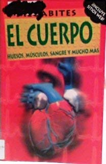Stock image for El Cuerpo: Huesos, Musculos, Sangre, Y Mucho Mas (DK Secret Worlds) (Spanish Edition) for sale by SecondSale