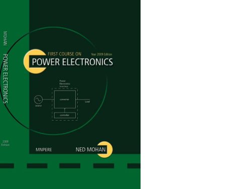 Imagen de archivo de First Course on Power Electronics a la venta por Books Unplugged