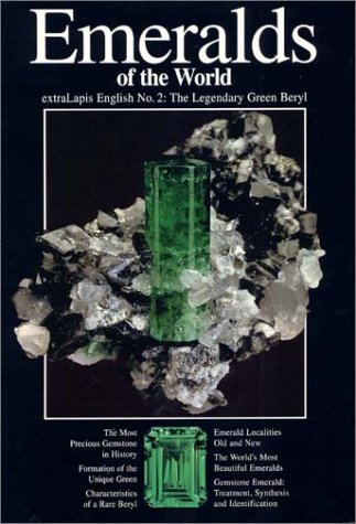 Imagen de archivo de Emeralds of the World, extraLapis English No 2: The Legendary Green Beryl a la venta por BEACON BOOKS