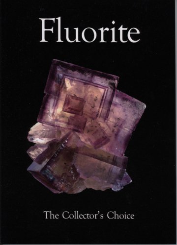 9780971537194: Fluorite: The Collector's Choice