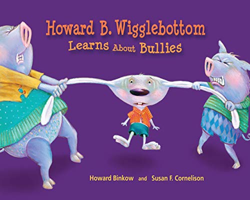 Beispielbild fr Howard B. Wigglebottom Learns About Bullies zum Verkauf von Goodwill