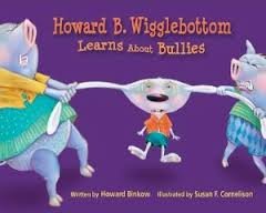 Beispielbild fr Howard Bl. Wigglebottom Learns About Bullies zum Verkauf von Wally's Books