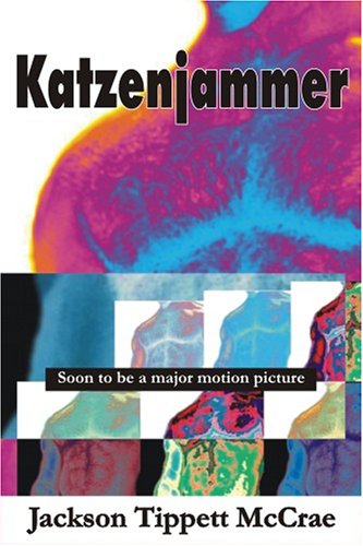 9780971553637: Katzenjammer: Soon to be A Major Motion Picture