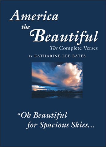 9780971554702: America the Beautiful: The Complete Verses