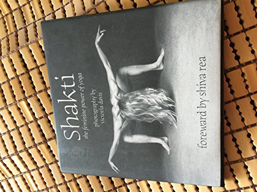 Shakti: The Feminine Power of Yoga