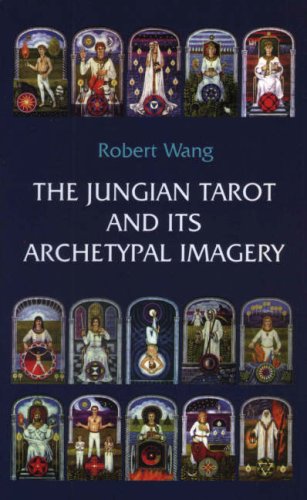 9780971559110: The Jungian Tarot and Its Archetypal Imagery (Jungian Tarot Trilogy)