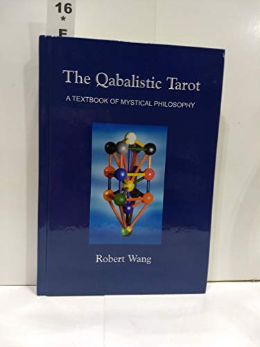 9780971559134: The Qabalistic Tarot: A Textbook of Mystical Philosophy