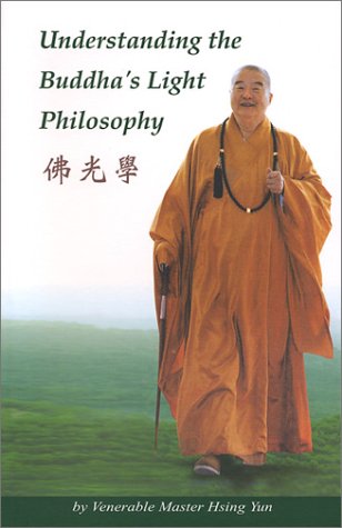 Stock image for Understanding the Buddha's Light Philosophy for sale by Half Price Books Inc.