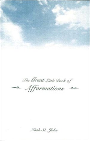 9780971562905: The Great Little Book of Afformations
