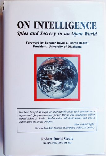 9780971566101: On Intelligence : Spies and Secrecy in an Open Wor