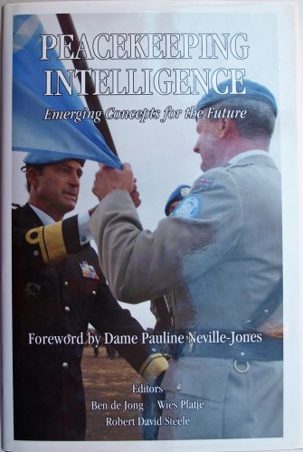 Imagen de archivo de Peacekeeping Intelligence: Emerging Concepts for the Future a la venta por Better World Books