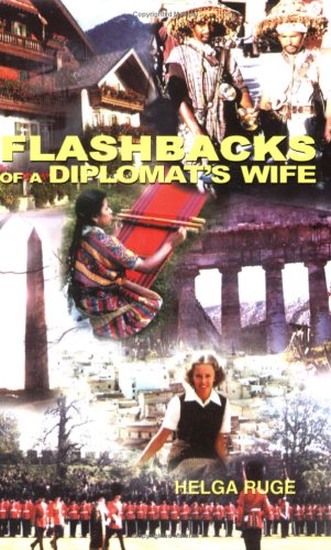 Imagen de archivo de Flashbacks of a Diplomat's Wife a la venta por ThriftBooks-Dallas