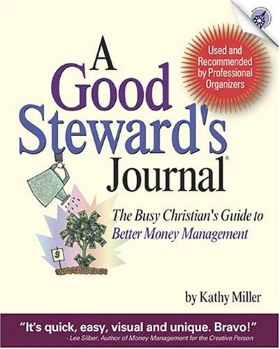 9780971567825: A Good Steward's Journal: The Busy Christian's Guide to Better Money Management