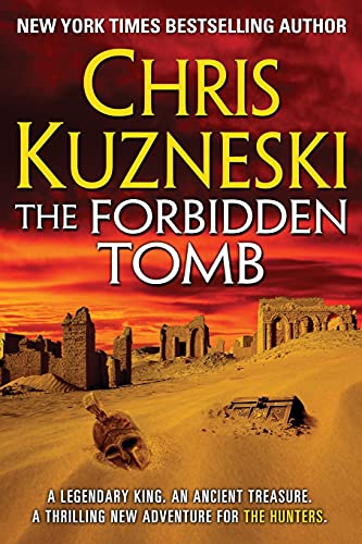 Beispielbild fr The Forbidden Tomb (The Hunters Book 2) zum Verkauf von Half Price Books Inc.