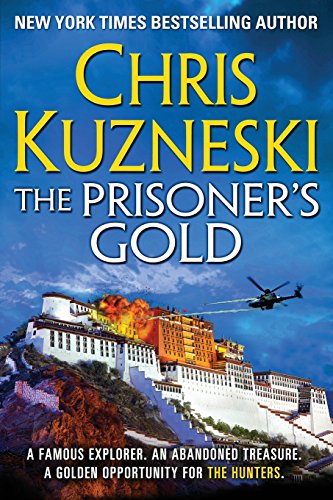 Stock image for The Prisoner's Gold (The Hunters Book 3) for sale by Half Price Books Inc.