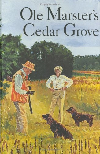 Stock image for Ole Marster's Cedar Grove for sale by Book Deals