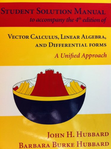 Stock image for Student Solution Manual to accompany 4th edition of Vector Calculus, Linear Algebra, and Differentia for sale by GoldenWavesOfBooks