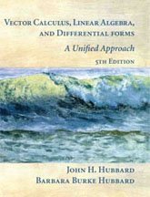 Stock image for Vector Calculus, Linear Algebra, and Differential Forms: A Unified Approach for sale by HPB-Red