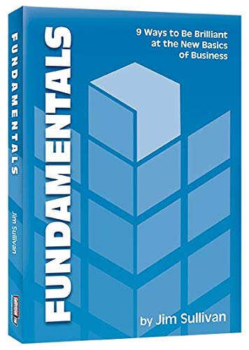 Beispielbild fr Fundamentals: 9 Ways to Be Brilliant at the Basics of Business zum Verkauf von SecondSale