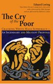 Stock image for the CRY of the POOR: CRACKING WHITE MALE SUPREMACY-AN INCENDIARY and MILITANT PROPOSAL * for sale by L. Michael