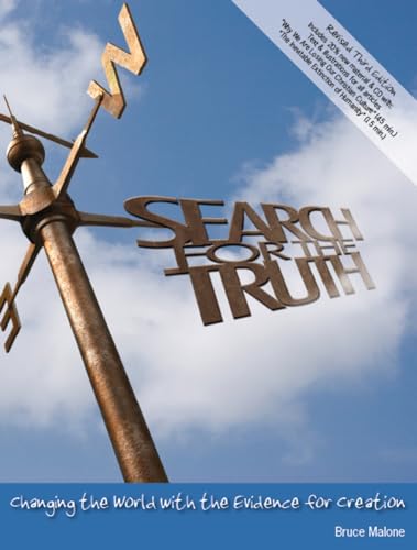 Stock image for Search for the Truth: Changing the World with the Evidence for Creation for sale by SecondSale