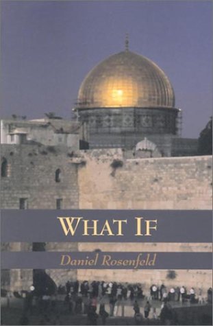 What If (9780971600805) by Rosenfeld, Daniel