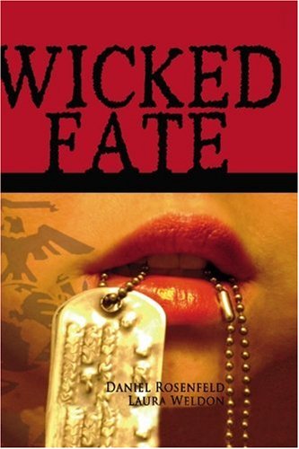 Wicked Fate (9780971600898) by Daniel Rosenfeld