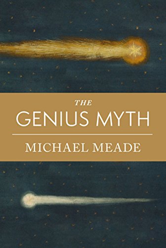 Stock image for The Genius Myth for sale by HPB-Emerald