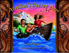 Stock image for Alaska's Secret Door 2004 for sale by SecondSale