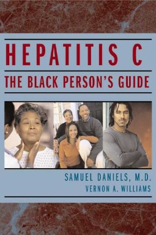 Imagen de archivo de Hepatitis C: the Black Persons Guide a la venta por HPB-Emerald