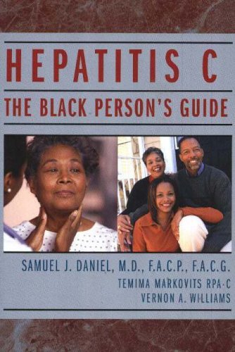 Stock image for Black Person's Guide to Hepatitis C for sale by Better World Books