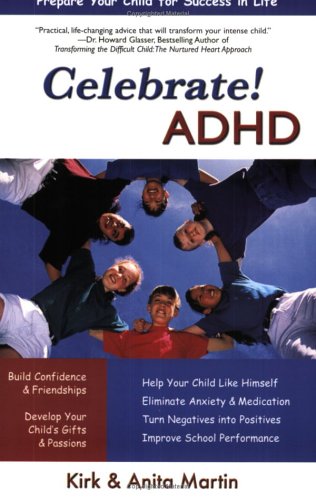 Beispielbild fr Celebrate! ADHD zum Verkauf von Better World Books