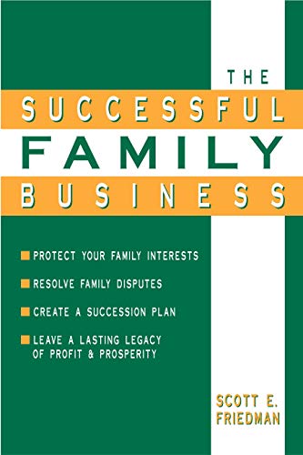 9780971621206: The Successful Family Business