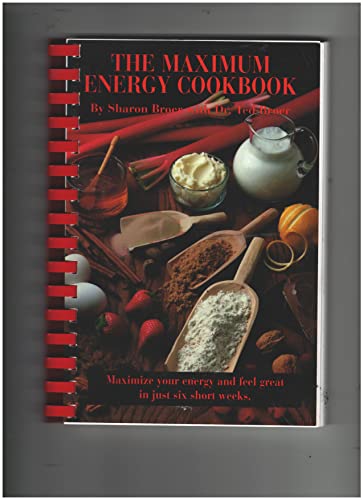 Stock image for The maximum energy cookbook and natural food preparation manual for sale by Wonder Book